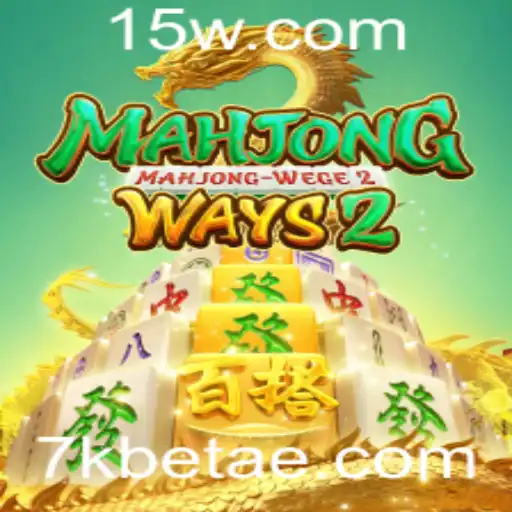Descubra o Fascinante Mundo de MahjongWays2 com 7kbet