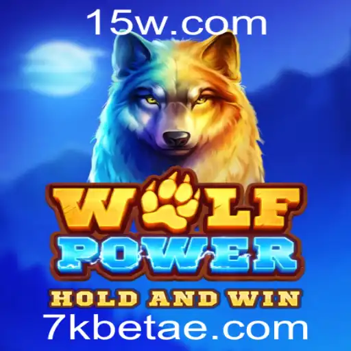 Descubra o Mundo de Aventura de WolfPower na Plataforma 7kbet